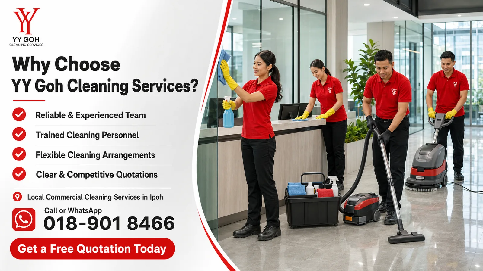 Why choose YY Goh Cleaning Services: reliable and experienced team, trained cleaning personnel, flexible arrangements and clear quotations